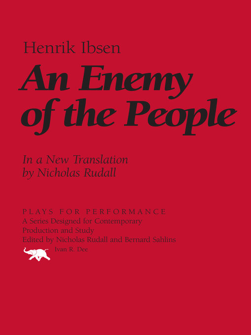 Title details for An Enemy of the People by Henrik Ibsen - Available